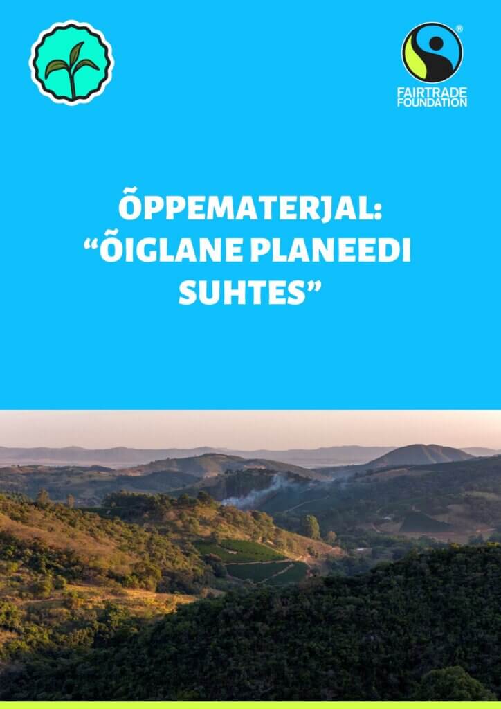 Õppematerjal "Õiglane planeedi suhtes"